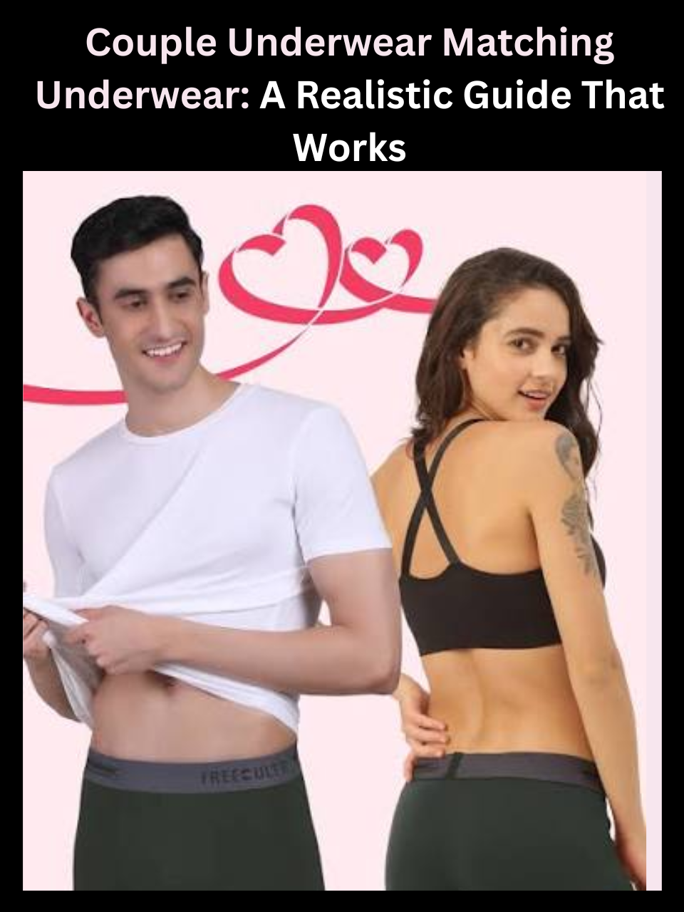 Freecultr men's and women's innerwear collections shown side by side for a couple underwear matching underwear gifting idea