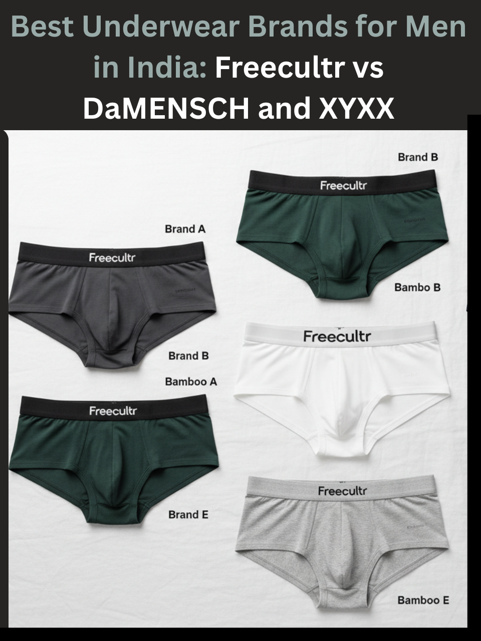 Best Underwear Brands for Men in India: Freecultr vs DaMENSCH and XYXX.