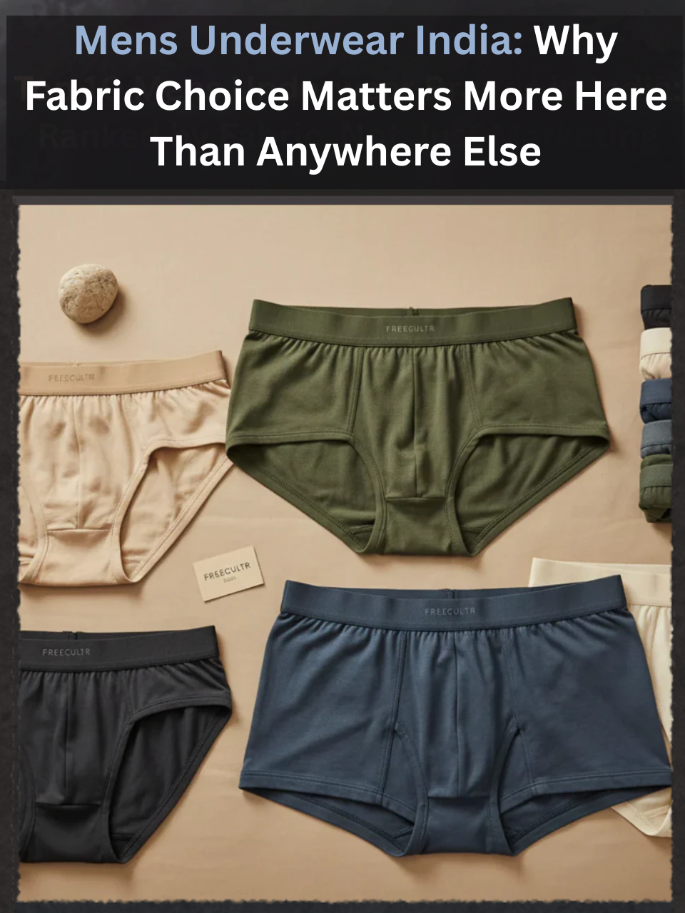 Freecultr mens underwear India collection in micro-modal and bamboo fabric suited for Indian climate and humidity on neutral background