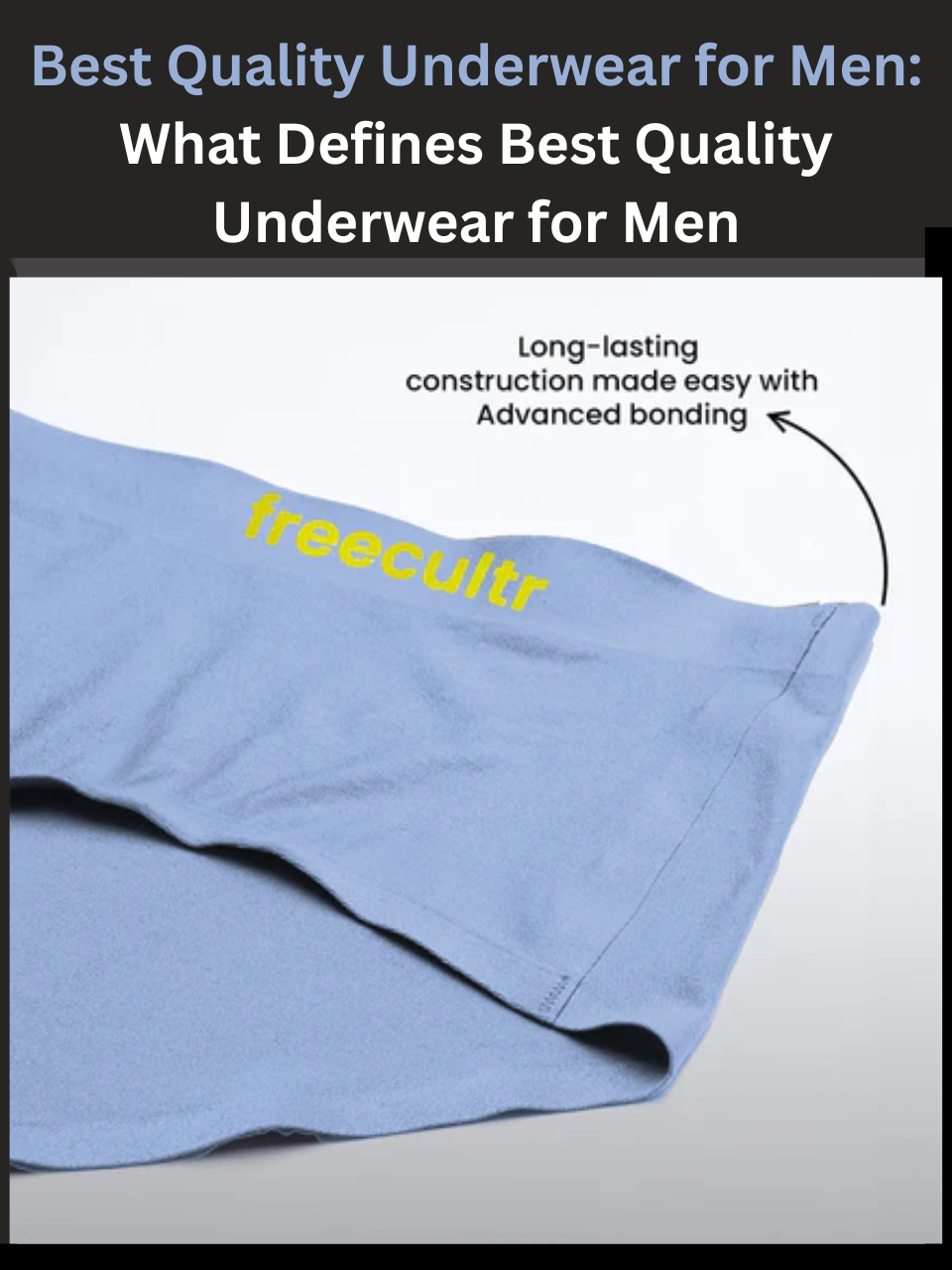 Freecultr best quality underwear for men in micro-modal fabric showing softness and stitching detail