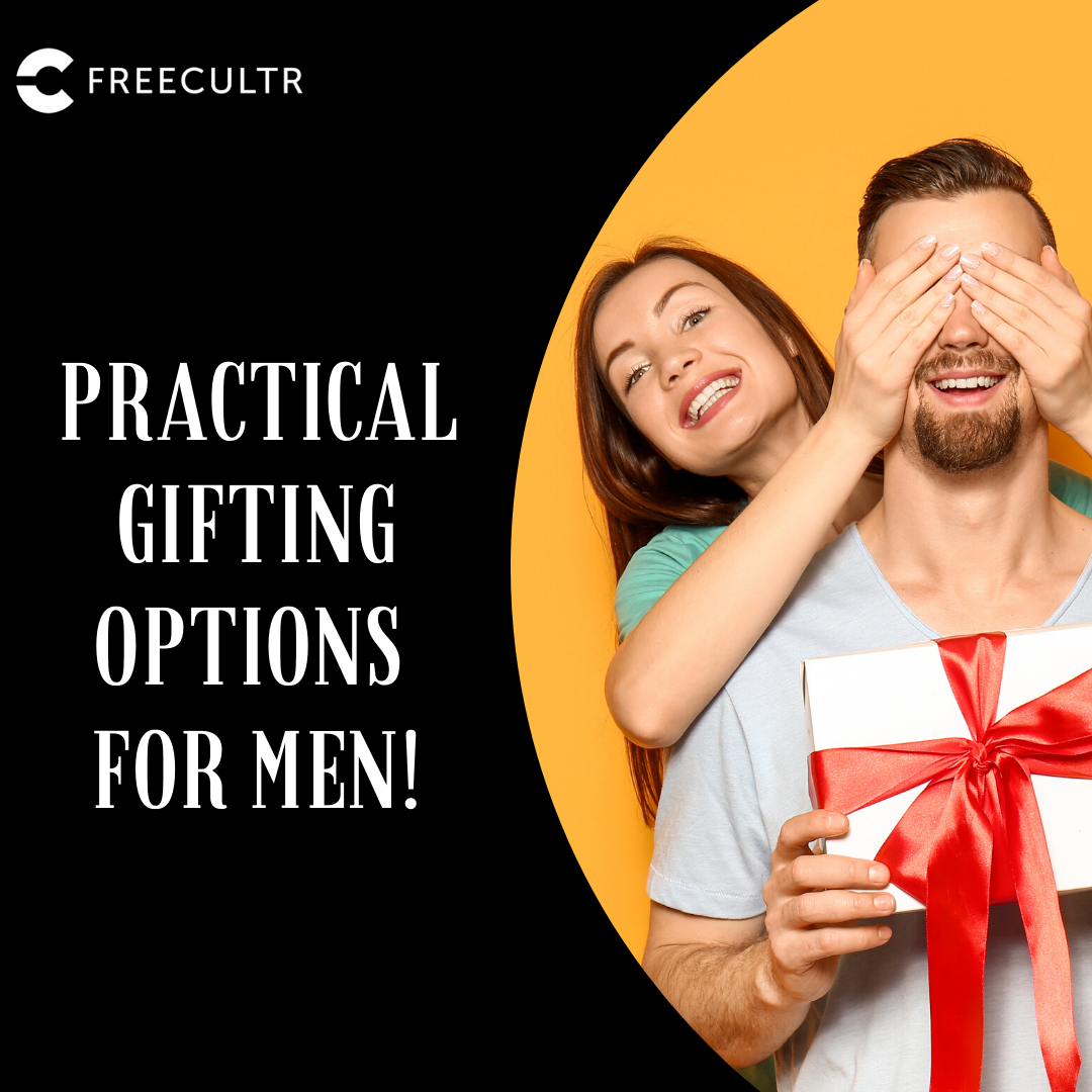 Practical Gifting Options for the Picky Men in Your Life! - freecultr.com