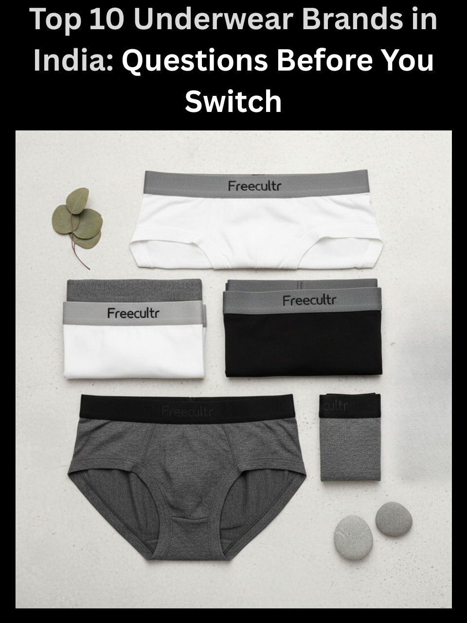 Freecultr underwear shown alongside a checklist card of questions to ask before switching underwear brands