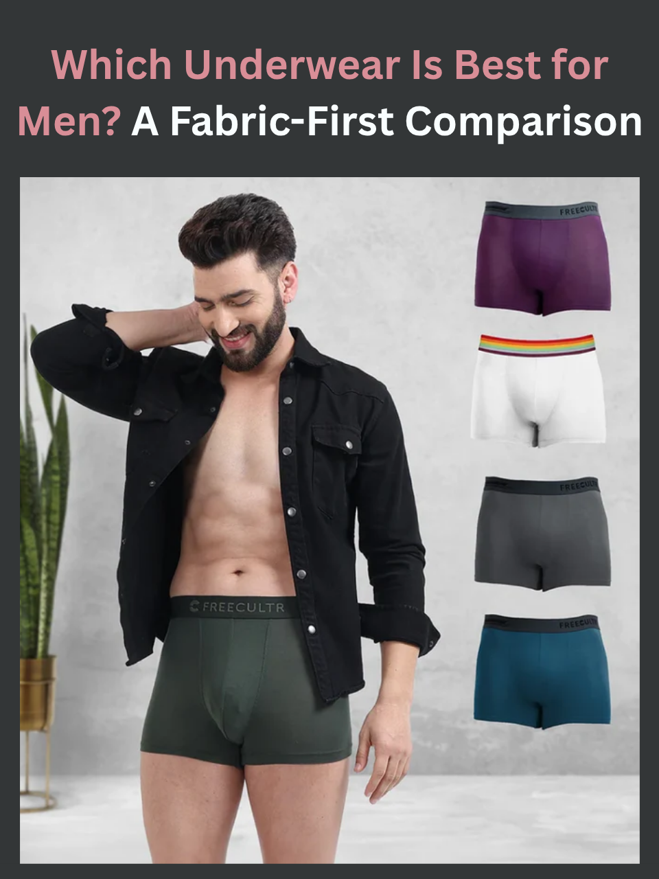 Freecultr comparison of briefs, trunks, and boxers for men
