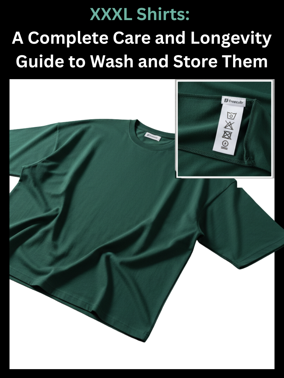 Freecultr xxxl shirt shown with care label detail highlighting wash instructions for larger fabric panels