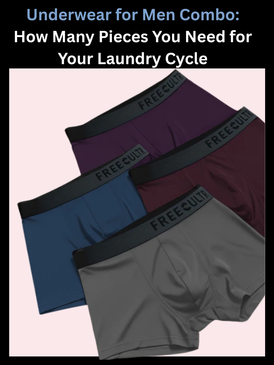 Freecultr underwear for men combo shown as a multi-pack arranged for a weekly rotation