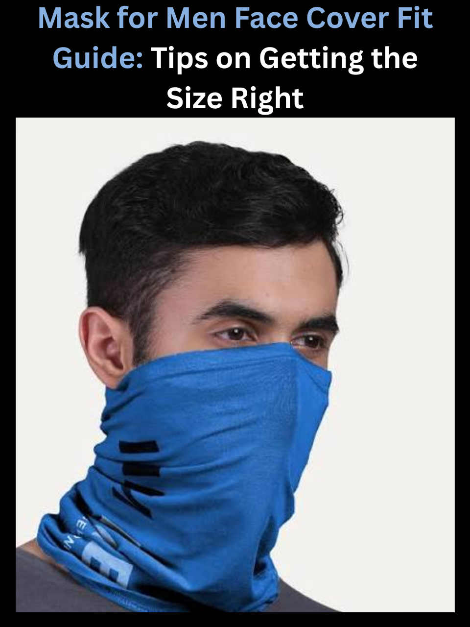  Freecultr mask for men face cover shown demonstrating proper fit and seal against gaps