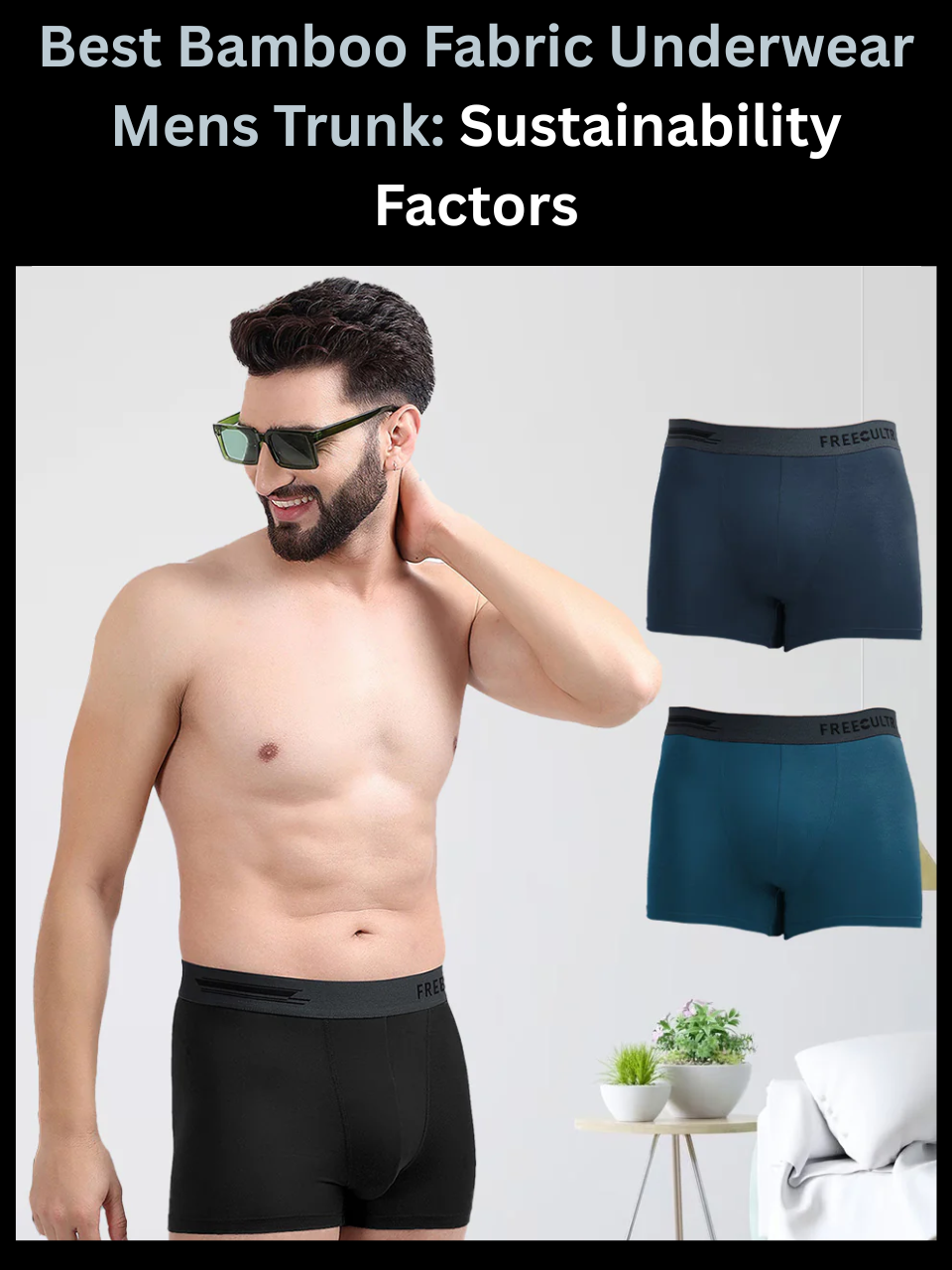 Freecultr best bamboo fabric underwear mens trunk shown with sustainable growing and care details
