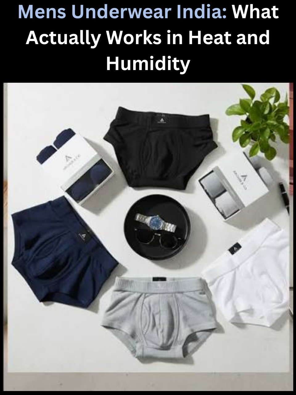 Freecultr mens underwear India range shown in flat lay across briefs, trunks and boxer shorts formats in micro-modal fabric