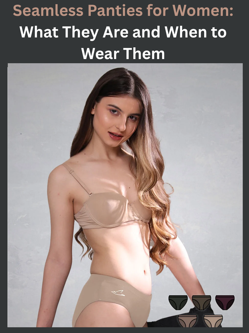 Seamless Panties for Women: What They Are and When to Wear Them