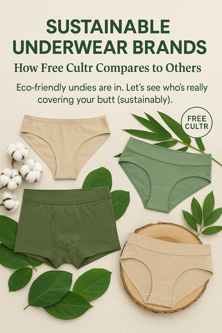 Sustainable Underwear Brands: How Free Cultr Compares to Others