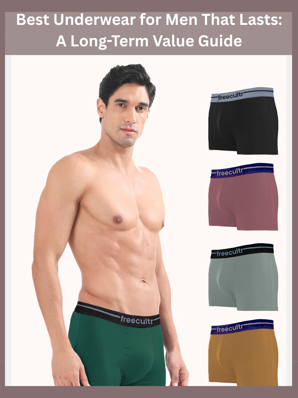  Freecultr best underwear for men showing micro-modal briefs and trunks with zero-ride waistband detail arranged in flat lay on neutral background